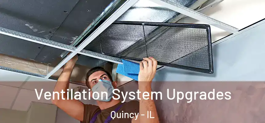  Ventilation System Upgrades Quincy - IL